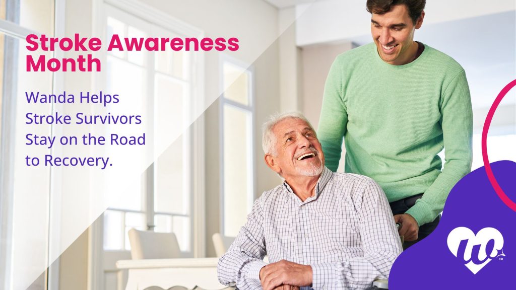 During Stroke Awareness Month, learn how Wanda supports survivors by providing rides to follow-up care, therapy, and vital appointments.