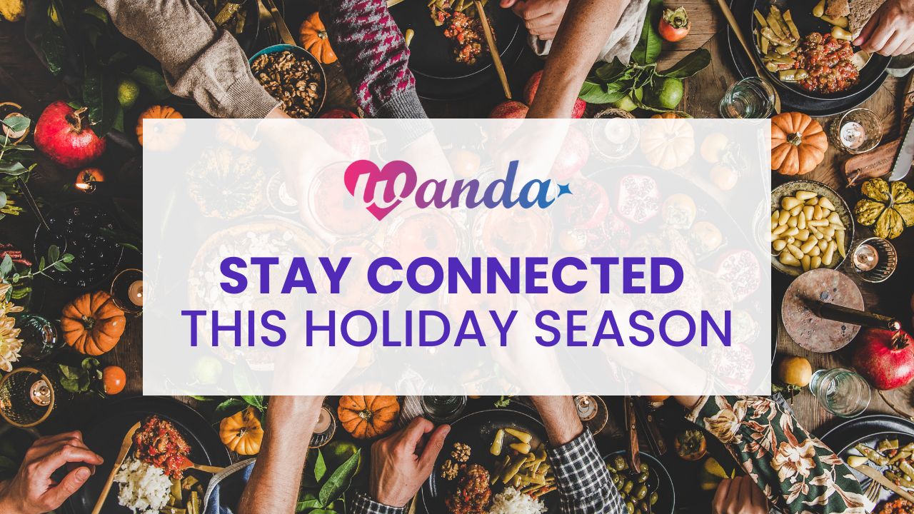 The holidays are better when shared. Wanda helps seniors and people with disabilities stay connected during the holiday season.